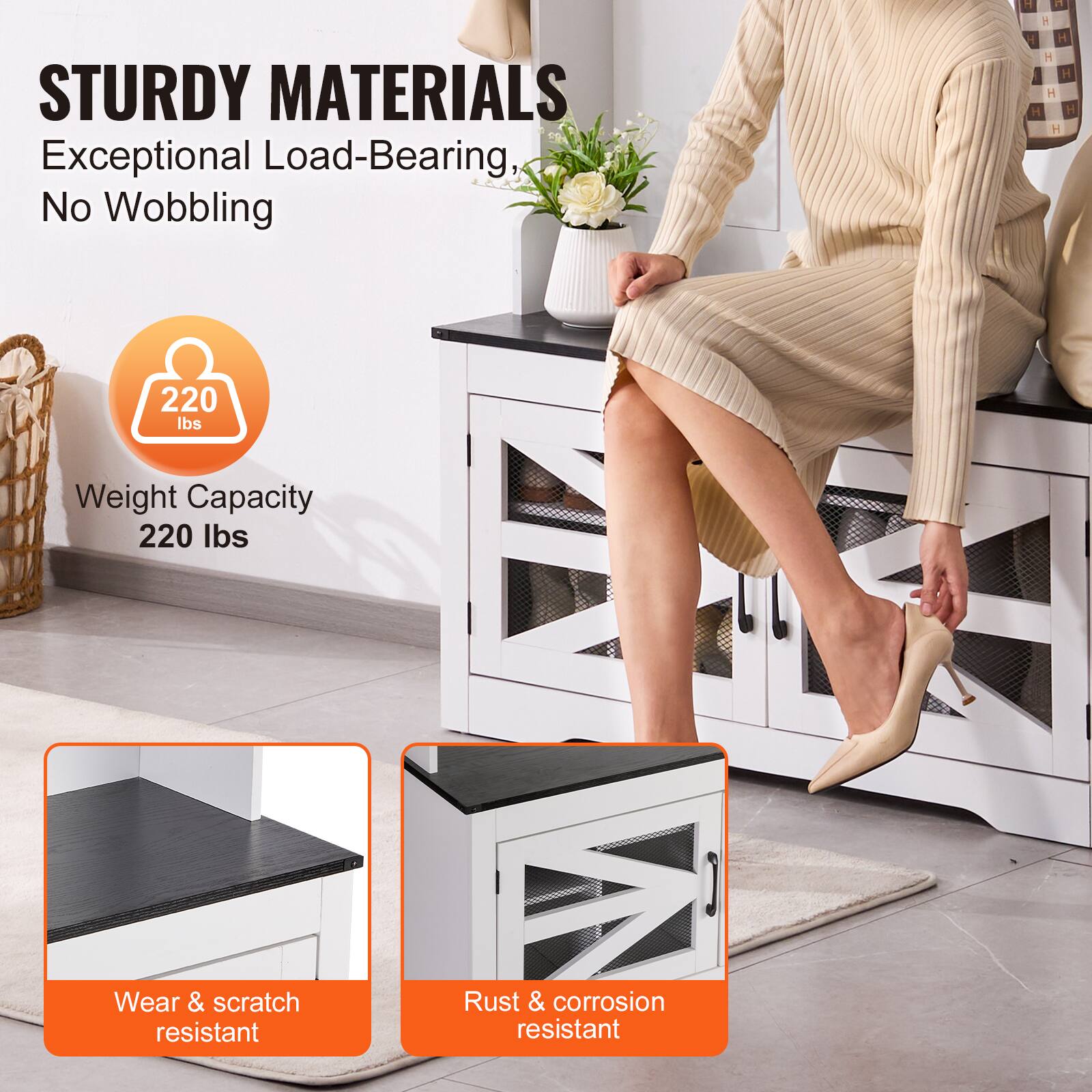 STURDY MATERIALS  
Exceptional Load-Bearing, No Wobbling  

Weight Capacity  
220 lbs  

Wear & scratch resistant  
Rust & corrosion resistant