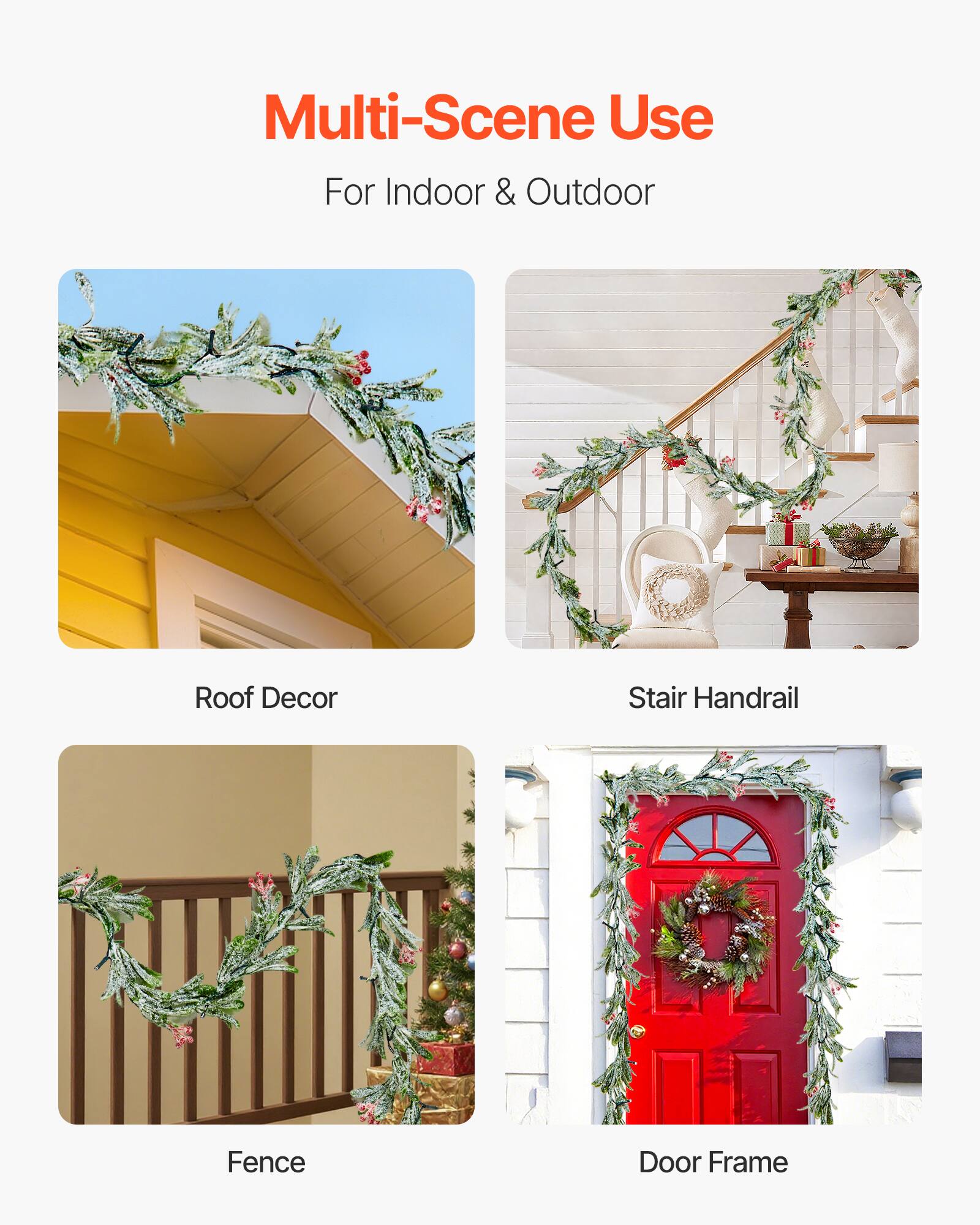 Multi-Scene Use  
For Indoor & Outdoor  

Roof Decor  
Stair Handrail  
Fence  
Door Frame