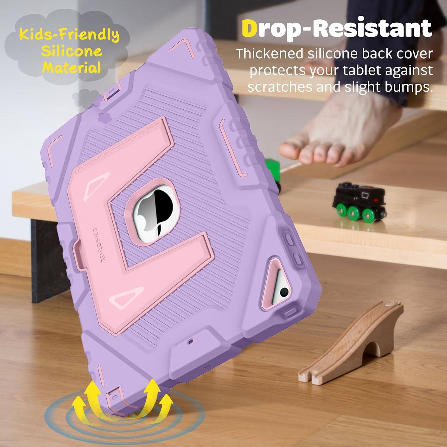 Kids-Friendly Silicone Material  
Drop-Resistant  
Thickened silicone back cover protects your tablet against scratches and slight bumps.