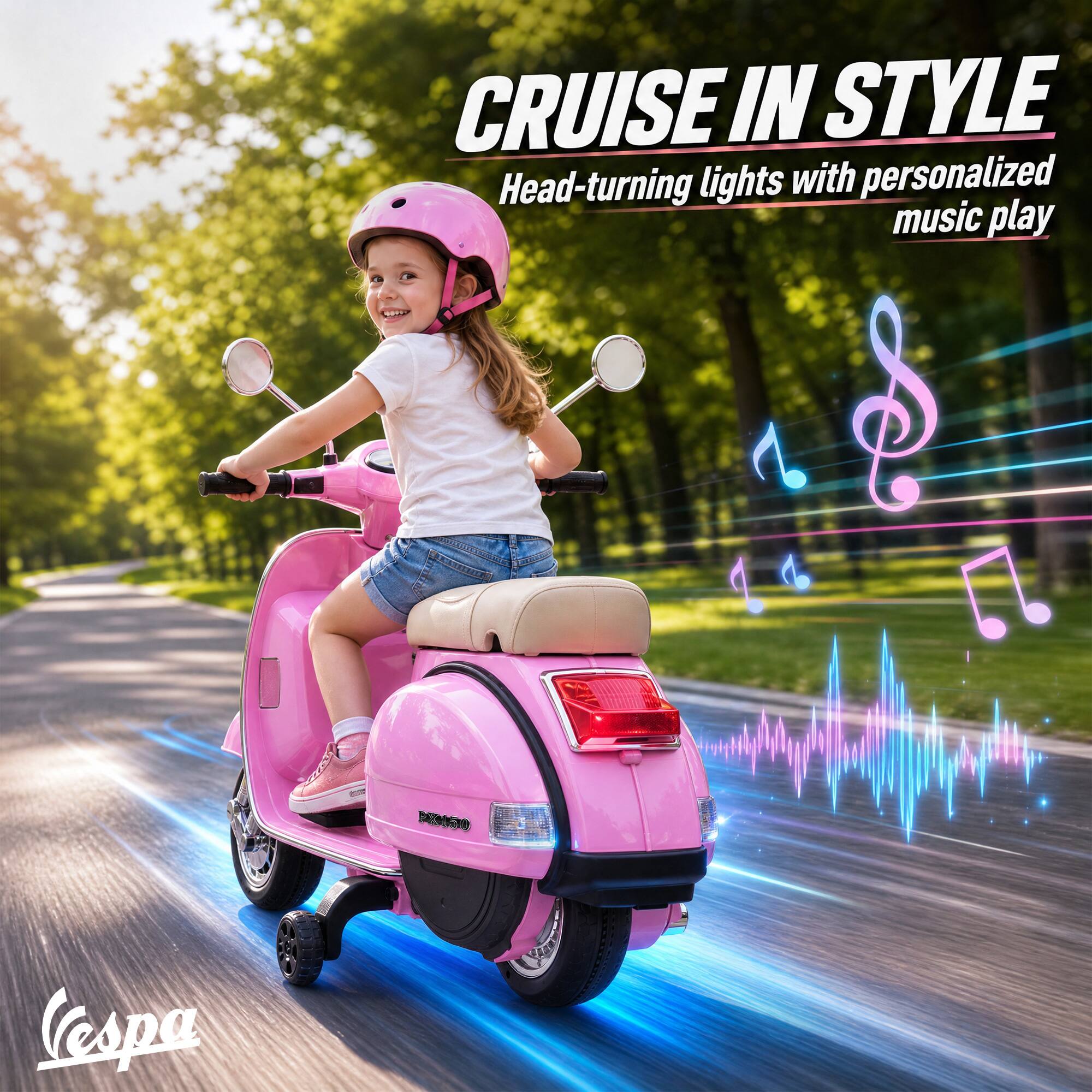 CRUISE IN STYLE  
Head-turning lights with personalized music play