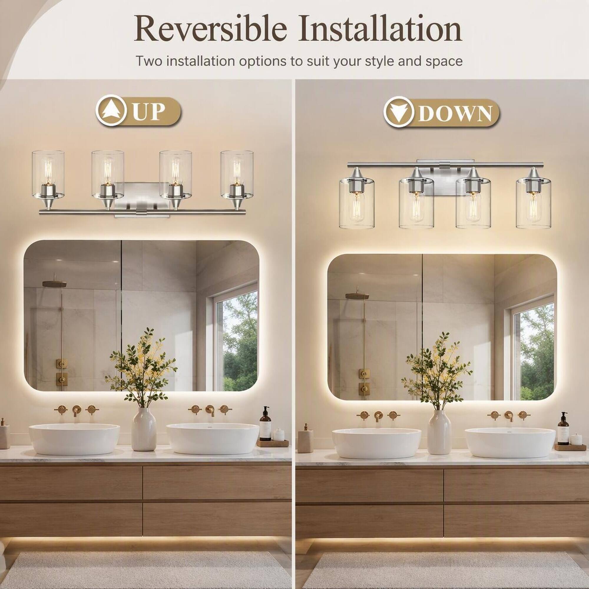Reversible Installation  
Two installation options to suit your style and space  

UP  
DOWN