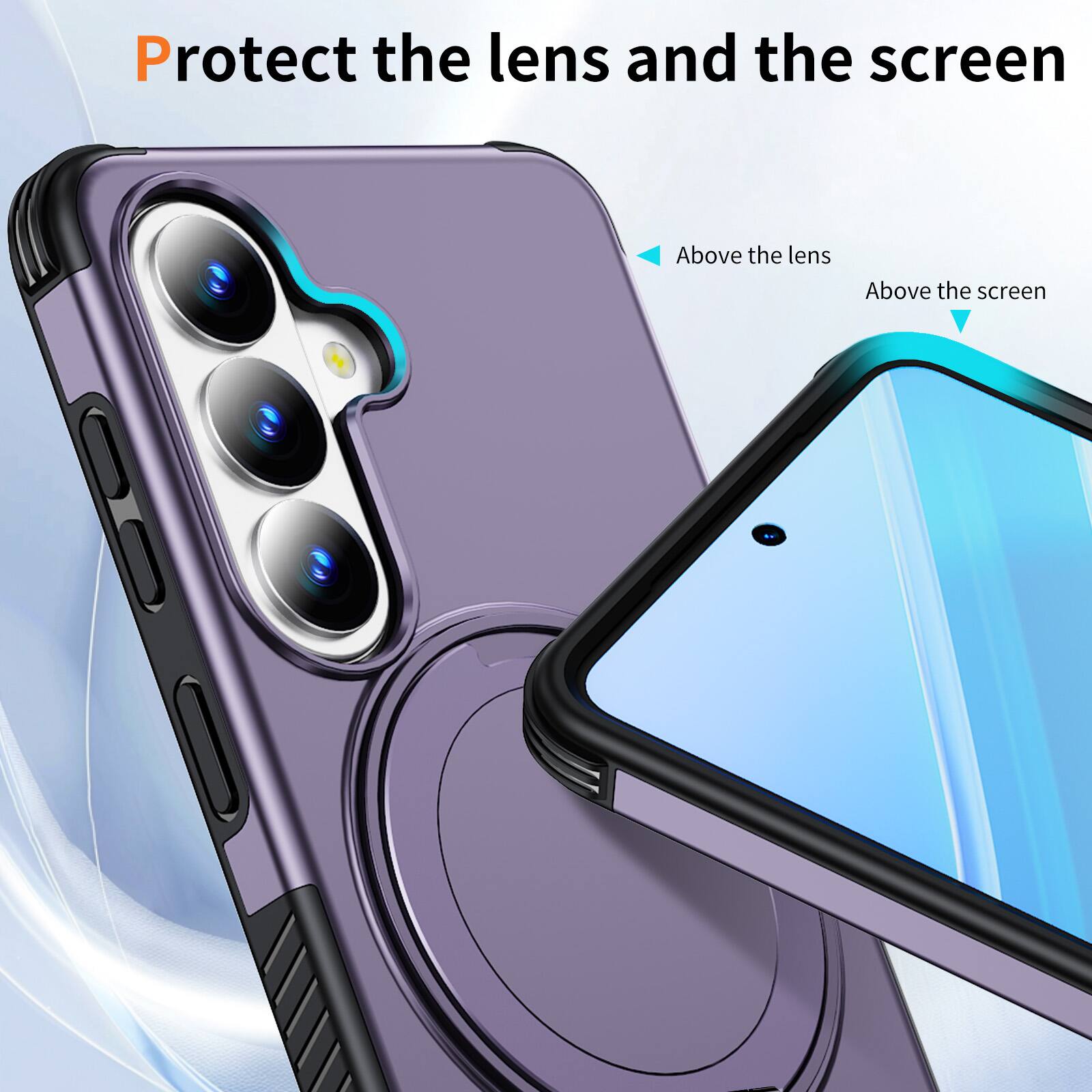 Protect the lens and the screen

Above the lens

Above the screen