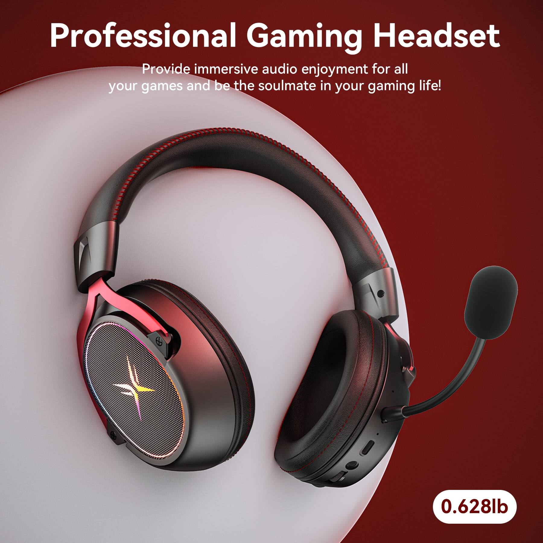 Professional Gaming Headset  
Provide immersive audio enjoyment for all your games and be the soulmate in your gaming life!  
0.628lb