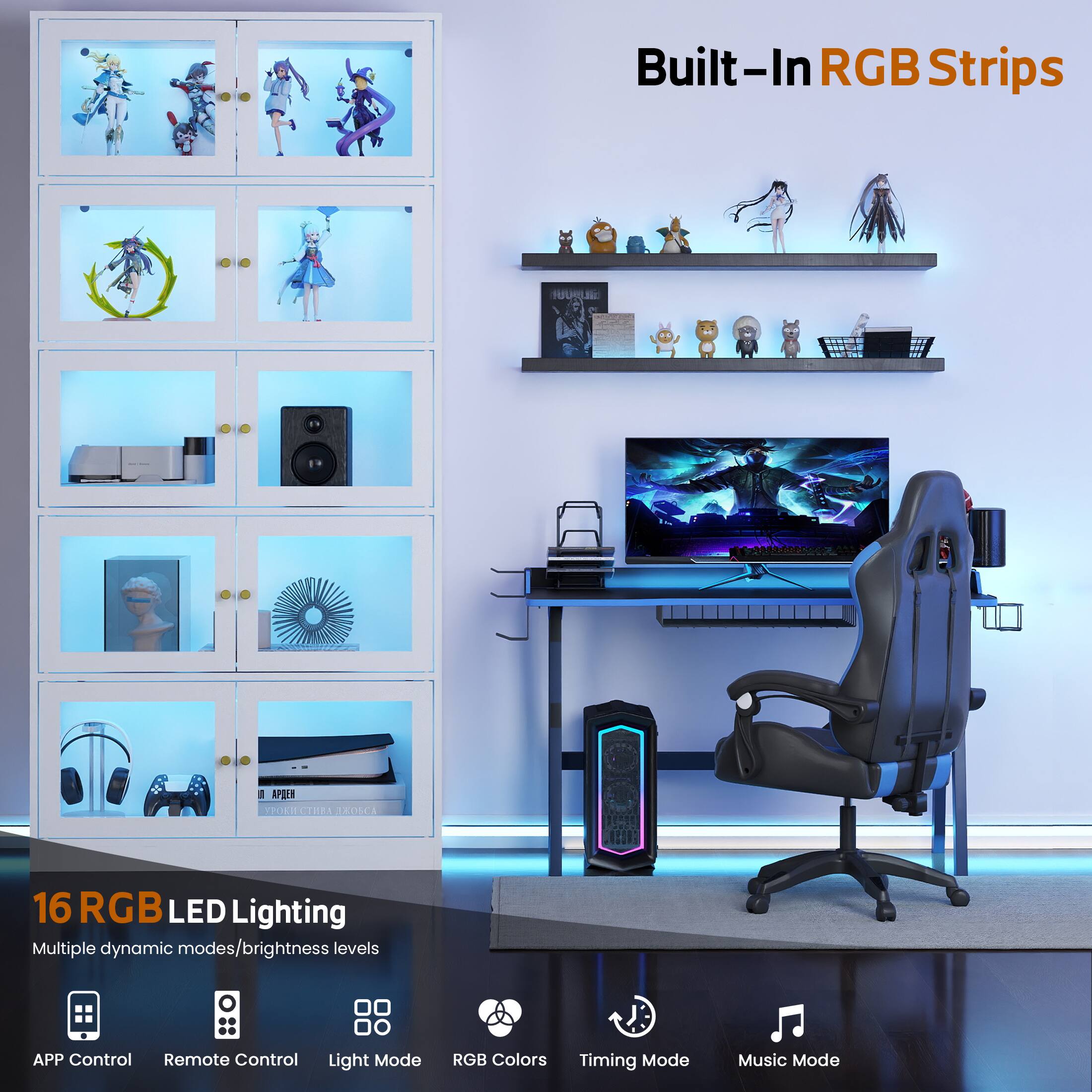 Built-In RGB Strips

16 RGB LED Lighting

Multiple dynamic modes/brightness levels

APP Control
Remote Control
Light Mode
RGB Colors
Timing Mode
Music Mode