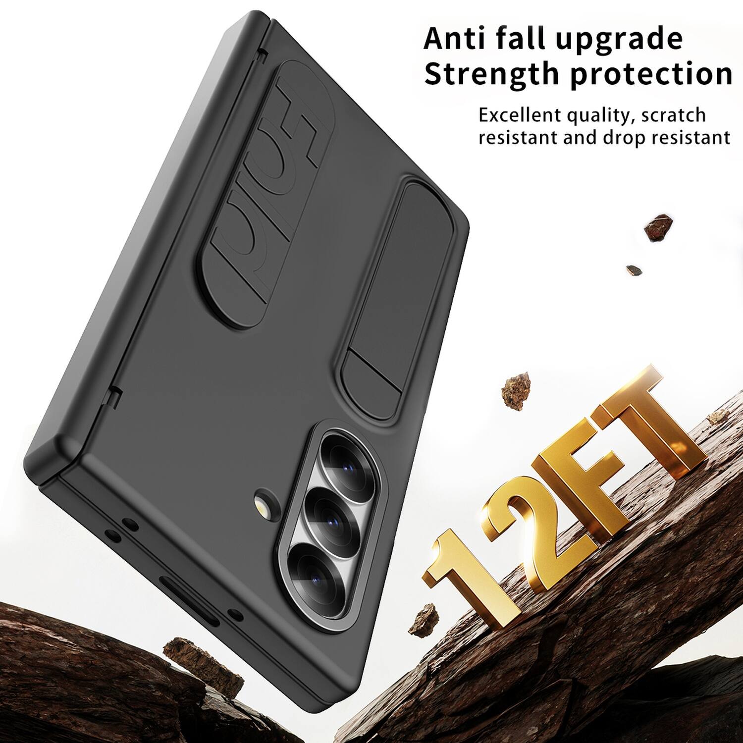 Anti fall upgrade  
Strength protection  
Excellent quality, scratch resistant and drop resistant  
Fold 12FT