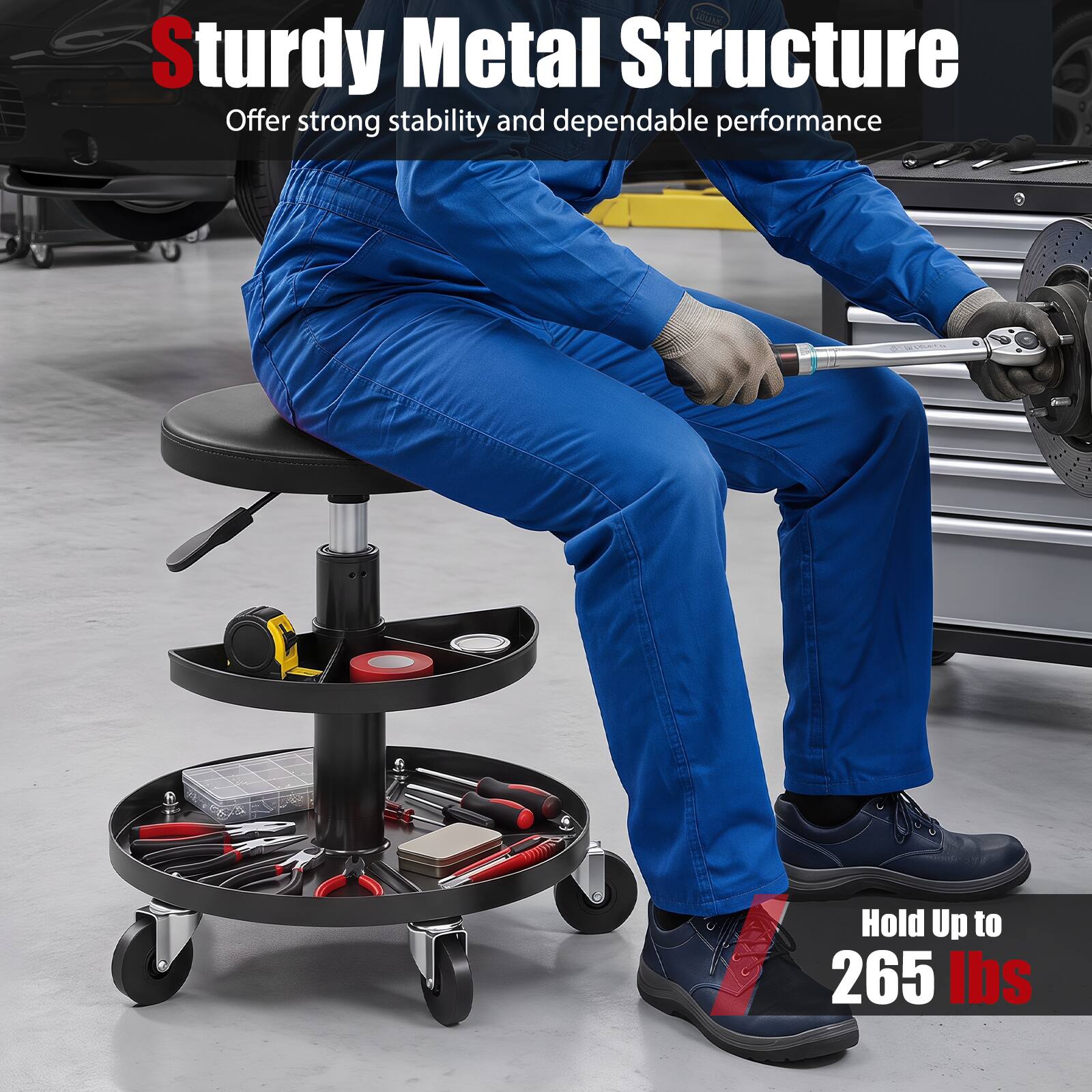 Sturdy Metal Structure  
Offer strong stability and dependable performance  

Hold Up to 265 lbs