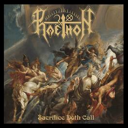 Phaeton - Sacrifice Doth Call - VINYL LP