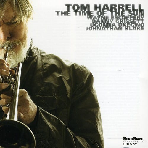 Tom Harrell - The Time Of The Sun  - COMPACT DISCS