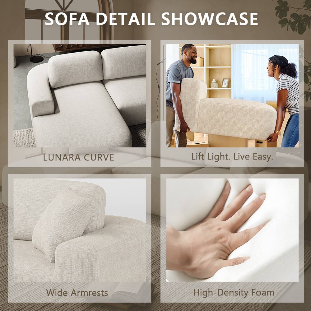 SOFA DETAIL SHOWCASE

LUNARA CURVE

Lift Light. Live Easy.

Wide Armrests

High-Density Foam