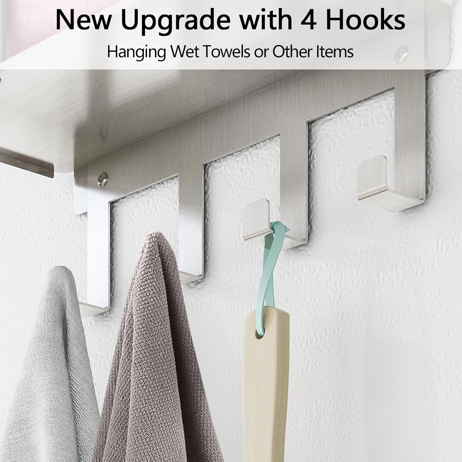 New Upgrade with 4 Hooks  
Hanging Wet Towels or Other Items