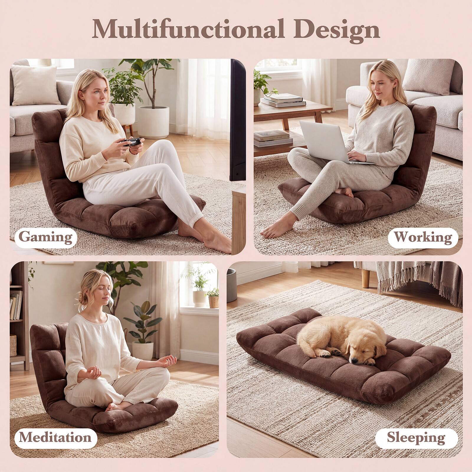 Multifunctional Design

- Gaming
- Working
- Meditation
- Sleeping