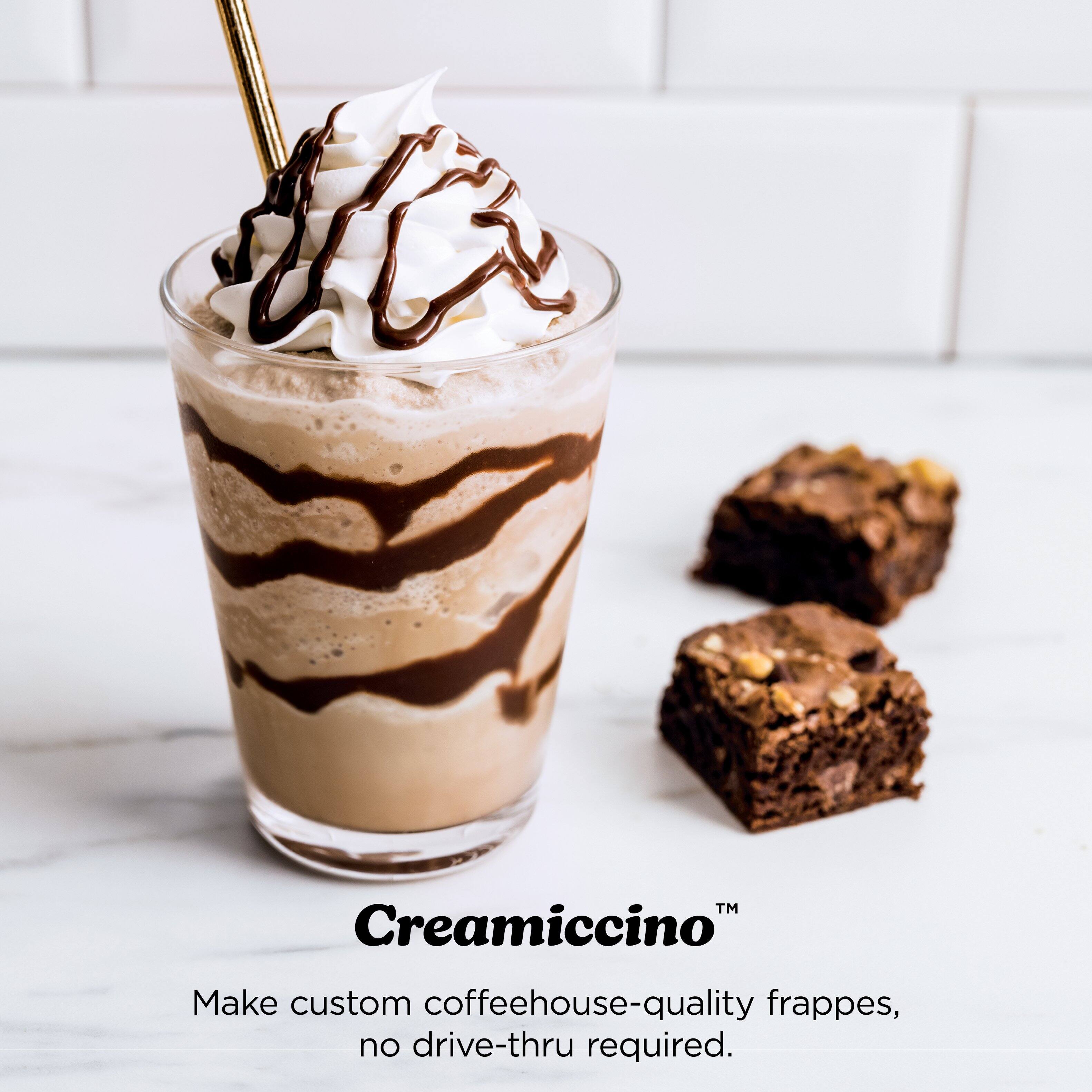 Creamiccino™  
Make custom coffeehouse-quality frappes, no drive-thru required.