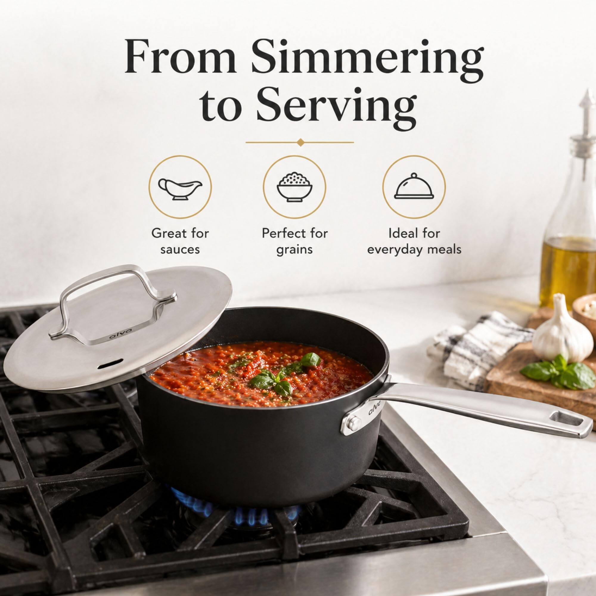 From Simmering to Serving  
Great for sauces  
Perfect for grains  
Ideal for everyday meals