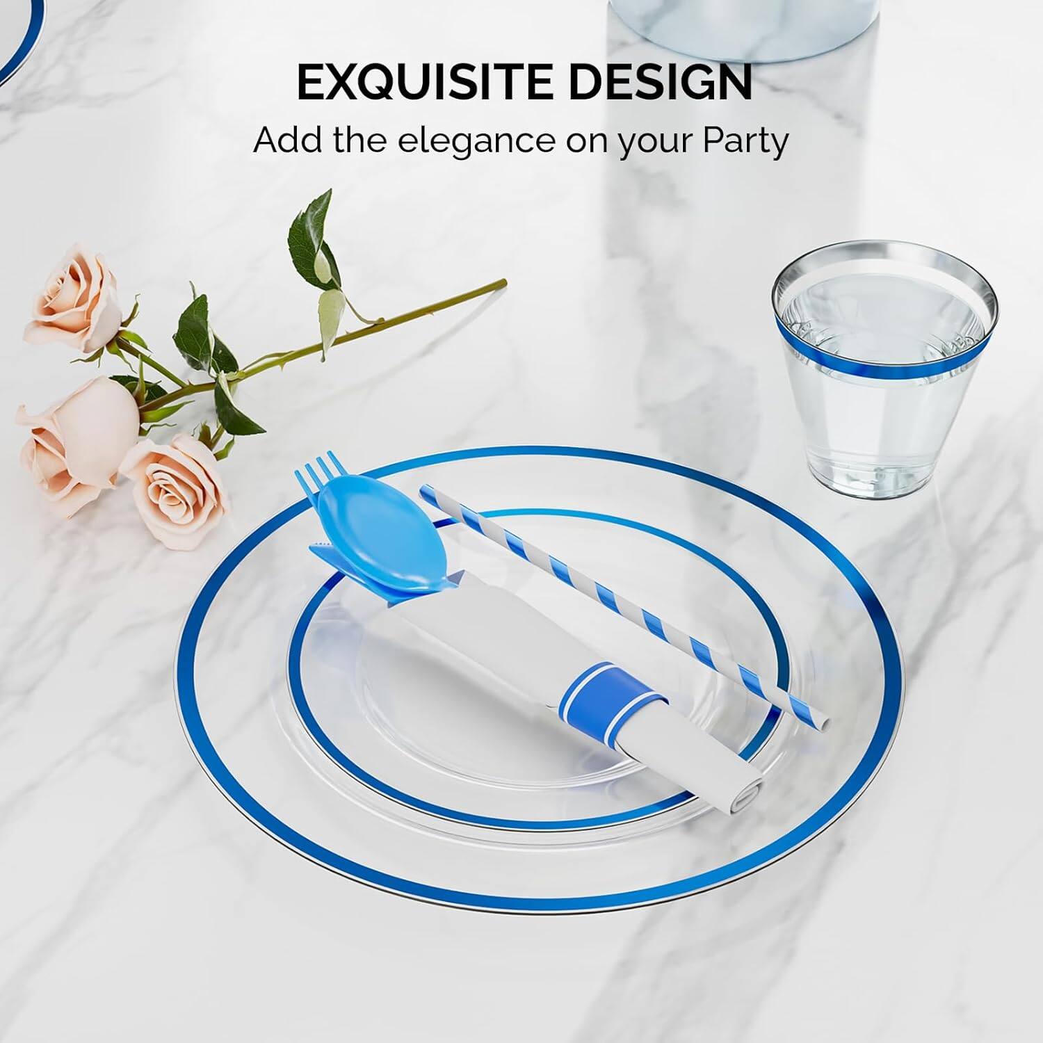 EXQUISITE DESIGN  
Add the elegance on your Party