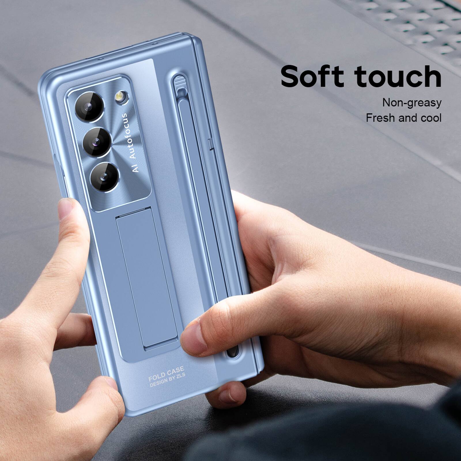 Soft touch  
Non-greasy  
Fresh and cool  

AI Autofocus  

FOLD CASE  
DESIGN BY ZLS