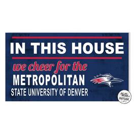 Jardine - MSU Denver Roadrunners 11'' x 20'' Indoor/Outdoor In This House Sign - Navy