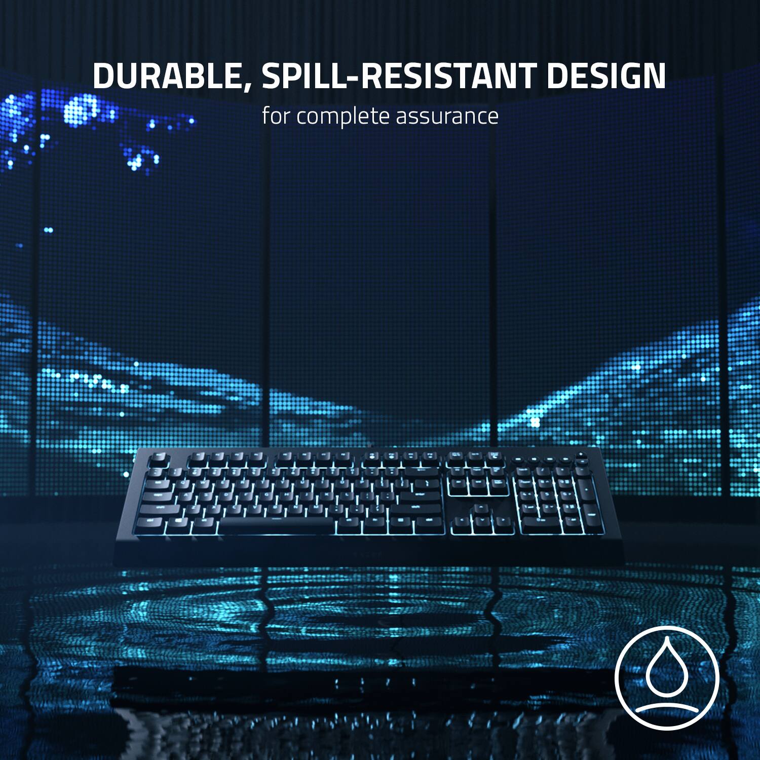 Durable, spill-resistant design for complete assurance.
