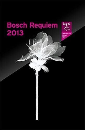 Bosch Requiem 2013  - DVD