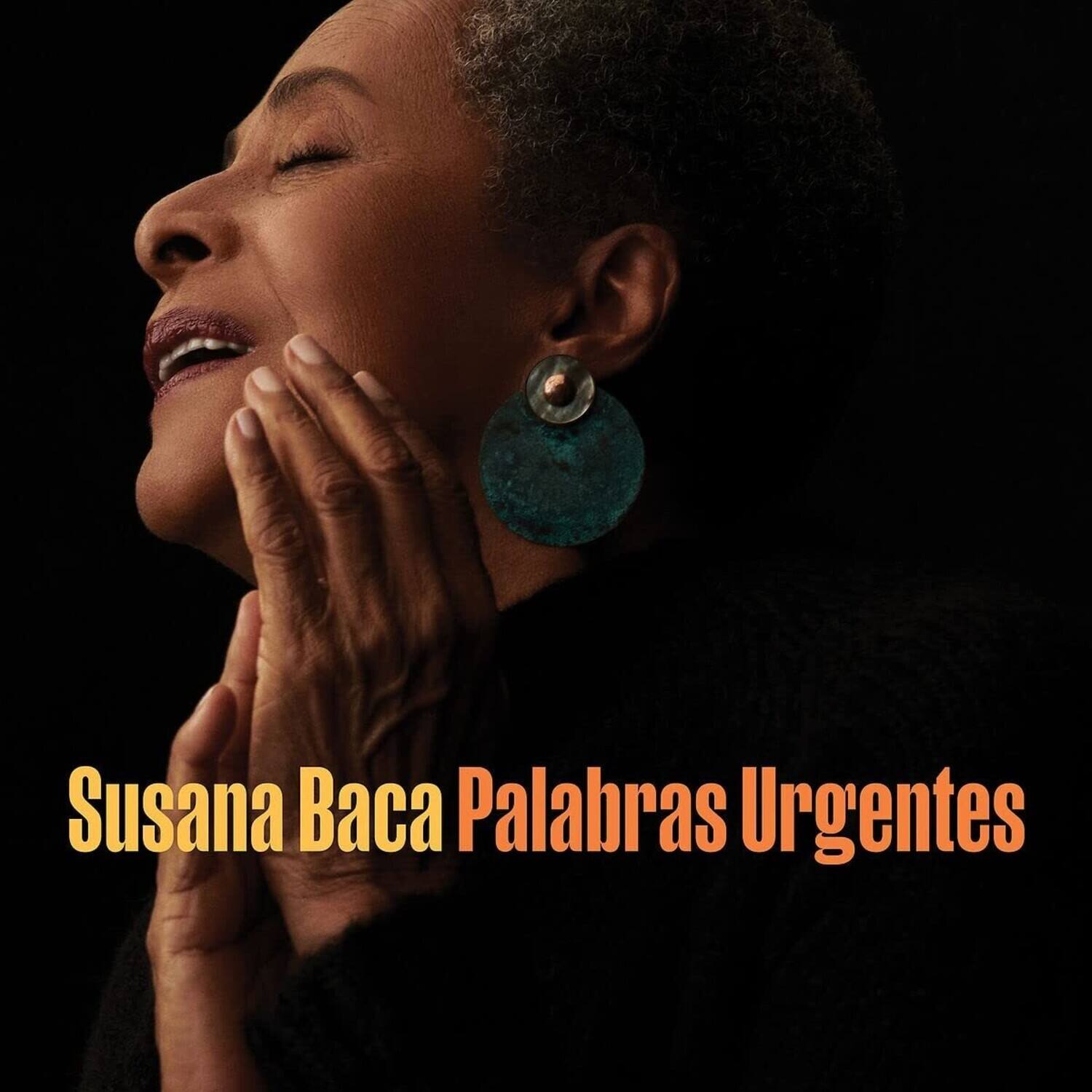 Susana Baca  
Palabras Urgentes