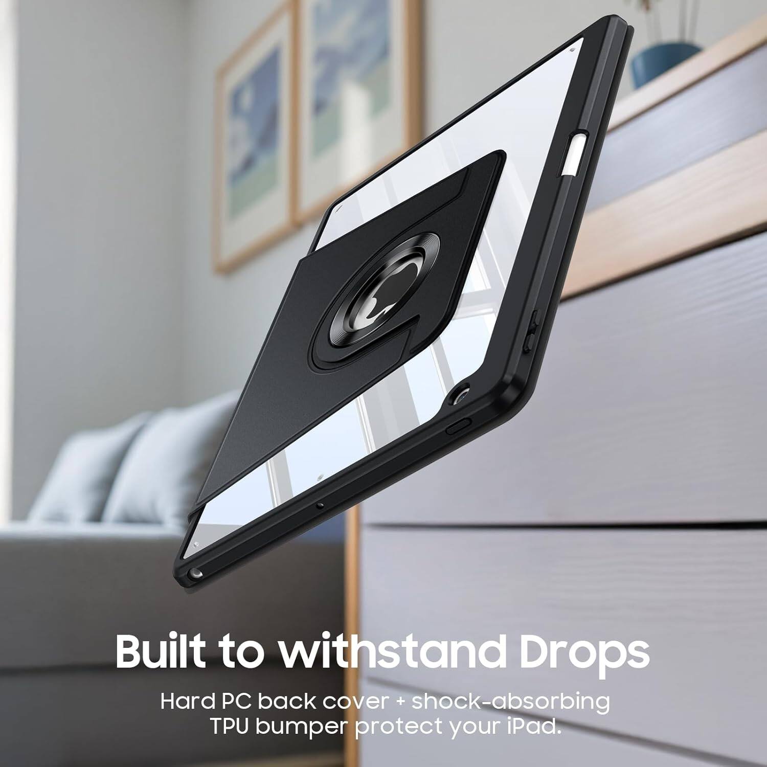 Built to withstand Drops  
Hard PC back cover + shock-absorbing TPU bumper protect your iPad.