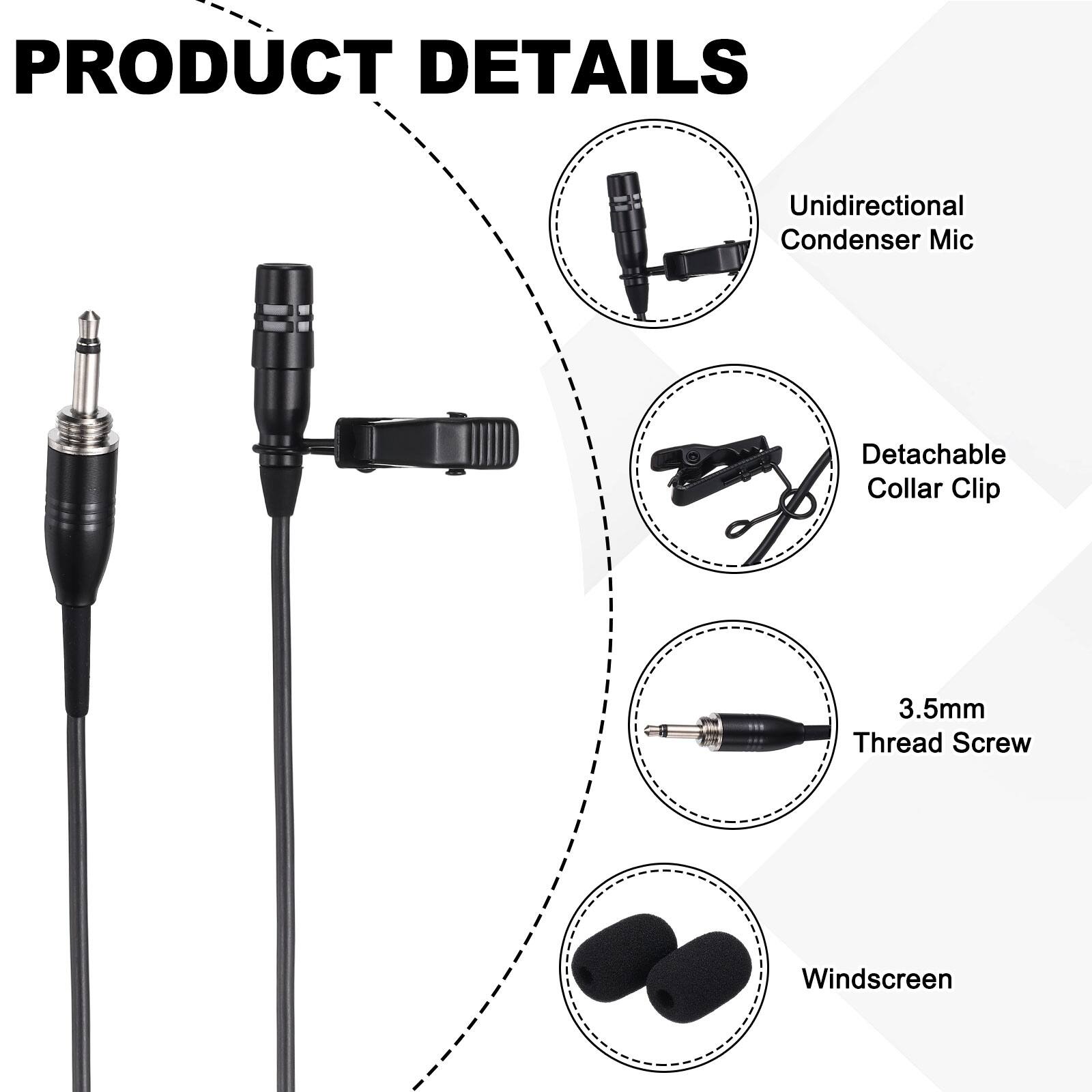 PRODUCT DETAILS

- Unidirectional Condenser Mic
- Detachable Collar Clip
- 3.5mm Thread Screw
- Windscreem