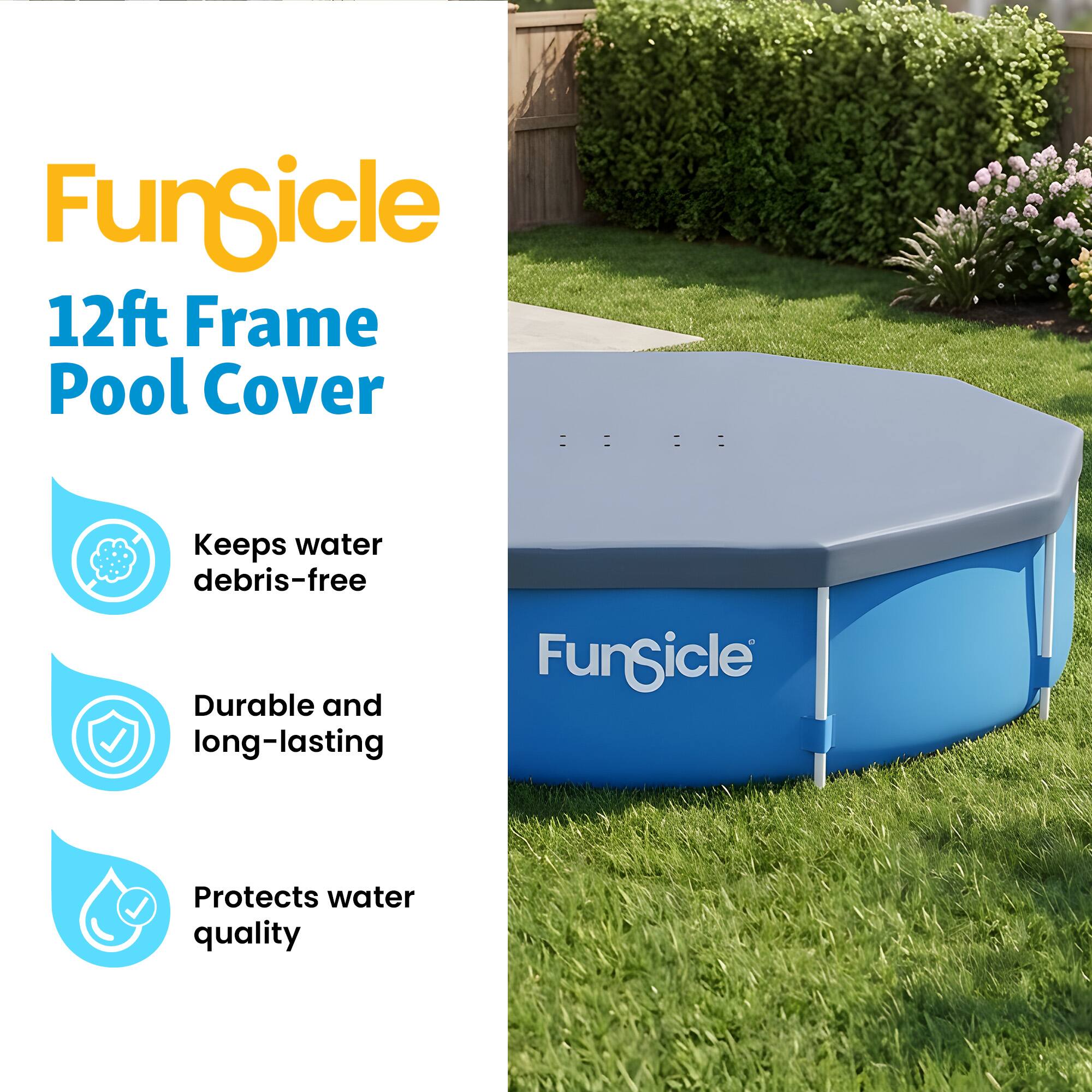 FunSicle 12ft Frame Pool Cover  
Keeps water debris-free  
Durable and long-lasting  
Protects water quality