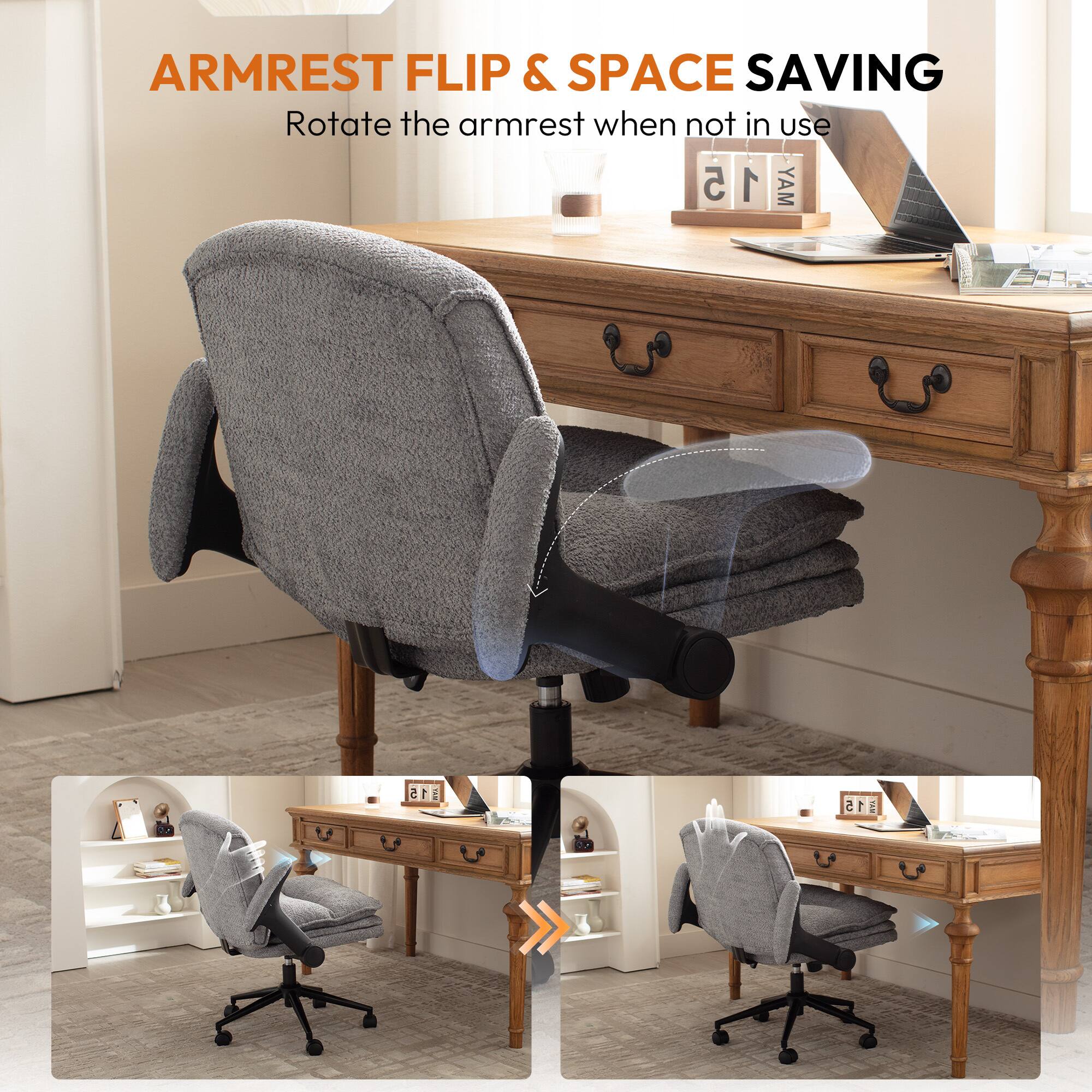 ARMREST FLIP & SPACE SAVING  
Rotate the armrest when not in use