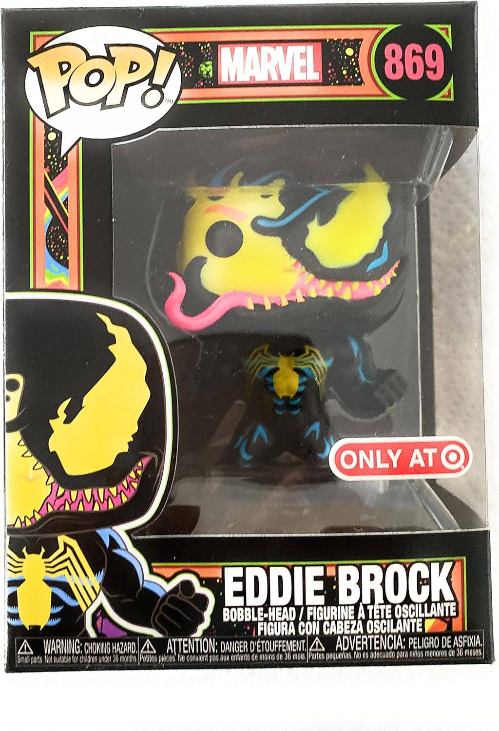 POP! MARVEL 869  
ONLY AT EDDIE BROCK  
BOBBLE-HEAD / FIGURINE À TÊTE OSCILLANTE / FIGURA CON CABEZA OSCILANTE  
WARNING: CHOKING HAZARD. ATTENTION: DANGER D'ÉTOUFFEMENT. ADVERTENCIA: PELIGRO DE ASFIXIA.  
Not suitable for children under 3 years.  
Petites pièces, ne conviennent pas aux enfants de moins de 3 ans.  
Pequeñas piezas. No es adecuado para niños menores de 3 años.