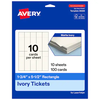 Go to avery.com/templates
Use Avery Presta Template 95288
Matte Ivory
10 cards per sheet
10 sheets
100 cards
1-3/4" x 5-1/2" Rectangle
Ivory Tickets for Laser/Inkjet