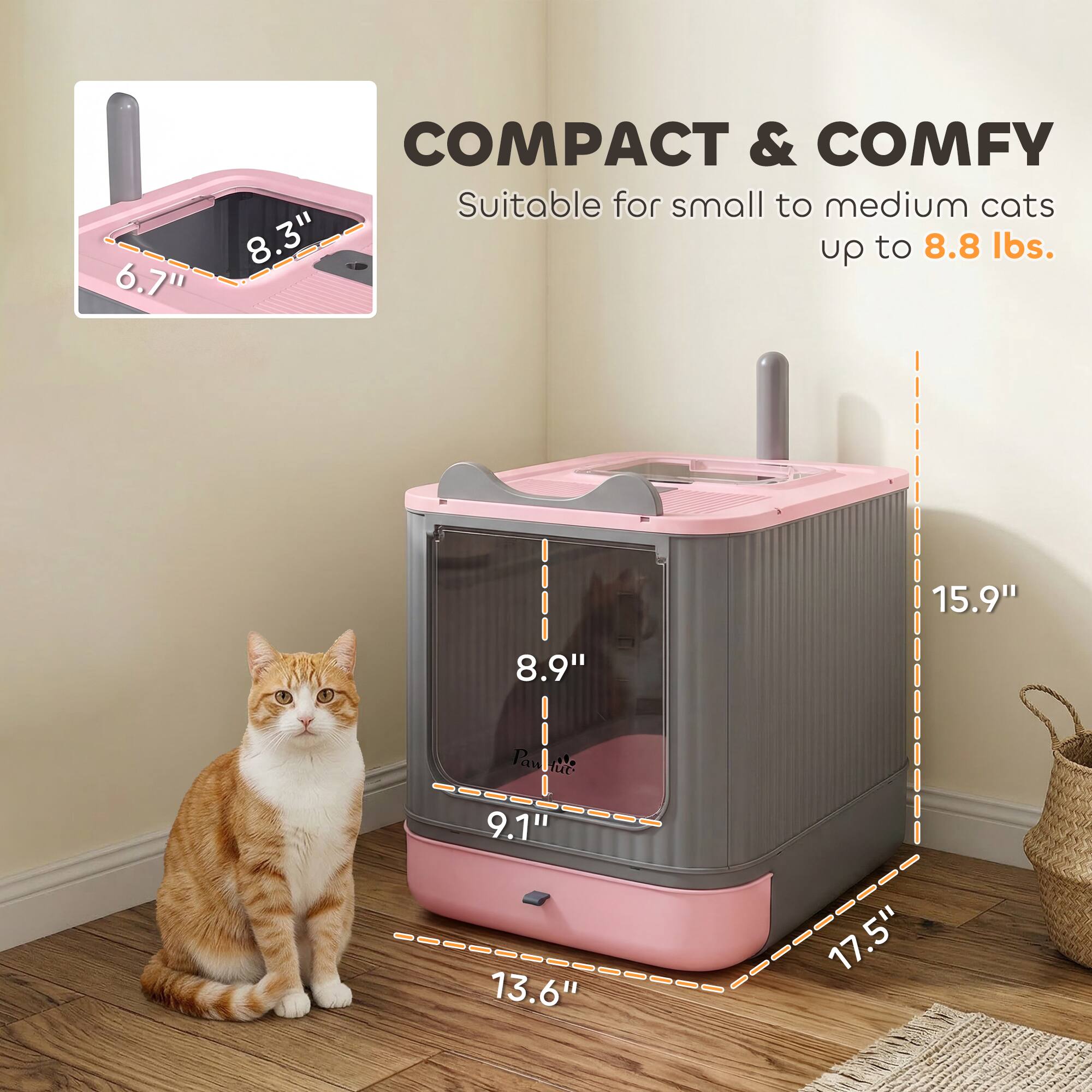 6.7" COMPACT & COMFY  
Suitable for small to medium cats up to 8.8 lbs.  
8.3"  
15.9"  
8.9"  
9.1"  
13.6"  
17.5"