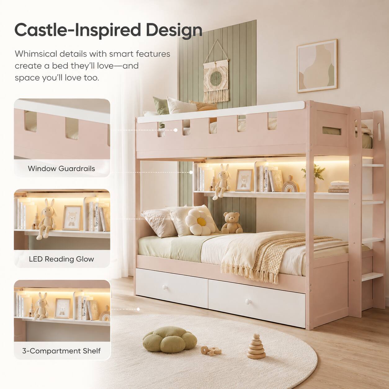 Castle-Inspired Design  
Whimsical details with smart features create a bed they'll love—and space you'll love too.  

Window Guardrails  
LED Reading Glow  
3-Compartment Shelf