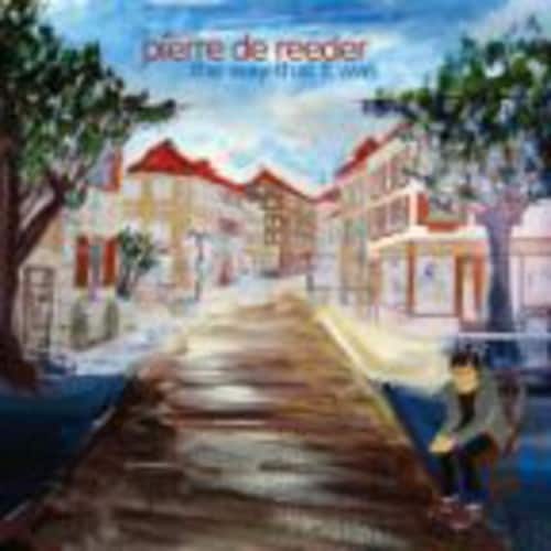 Pierre de Reeder - The Way That It Was   - COMPACT DISCS [CD] price history on PriceWatchPro