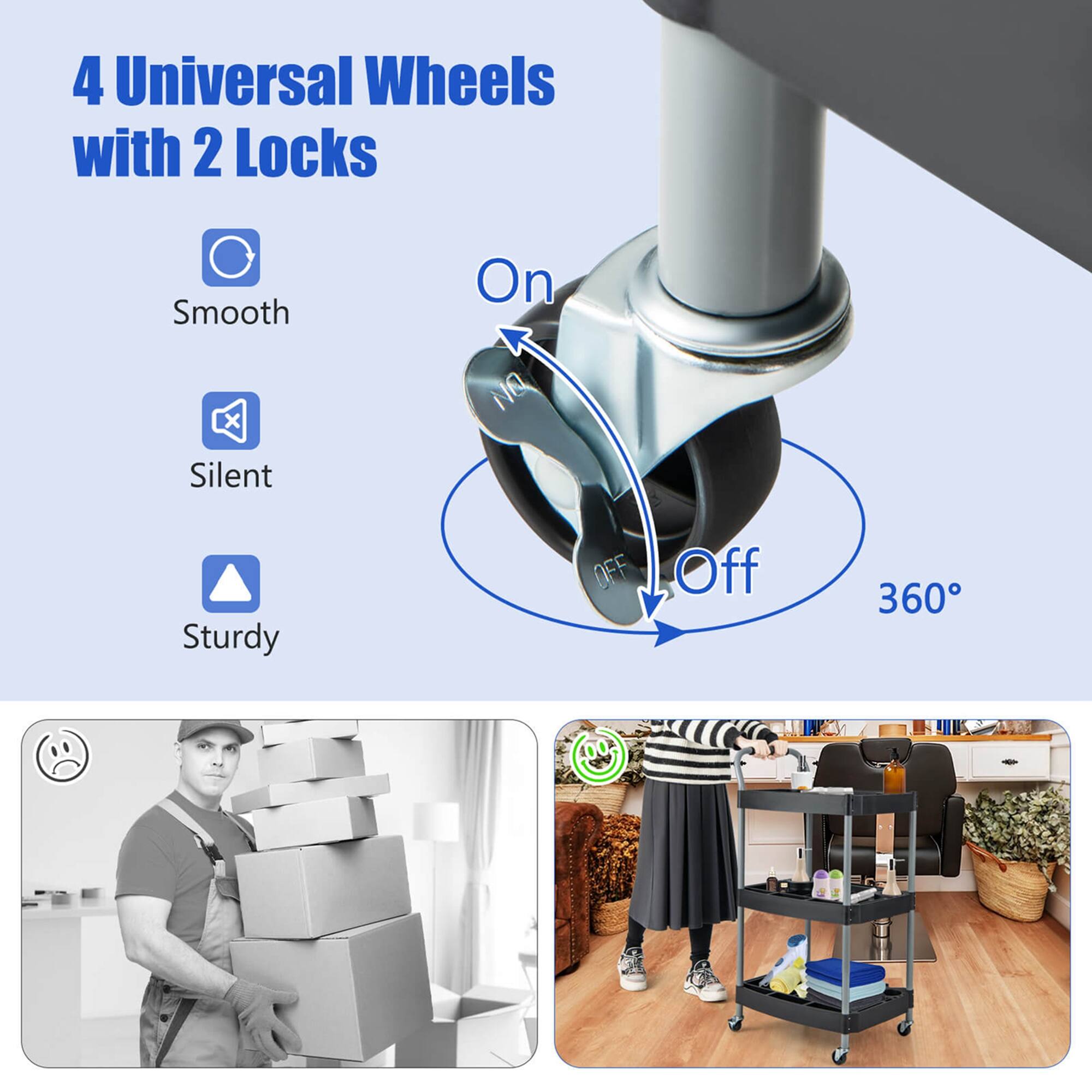 4 Universal Wheels with 2 Locks

- Smooth
- Silent
- Sturdy

On
Off

360°