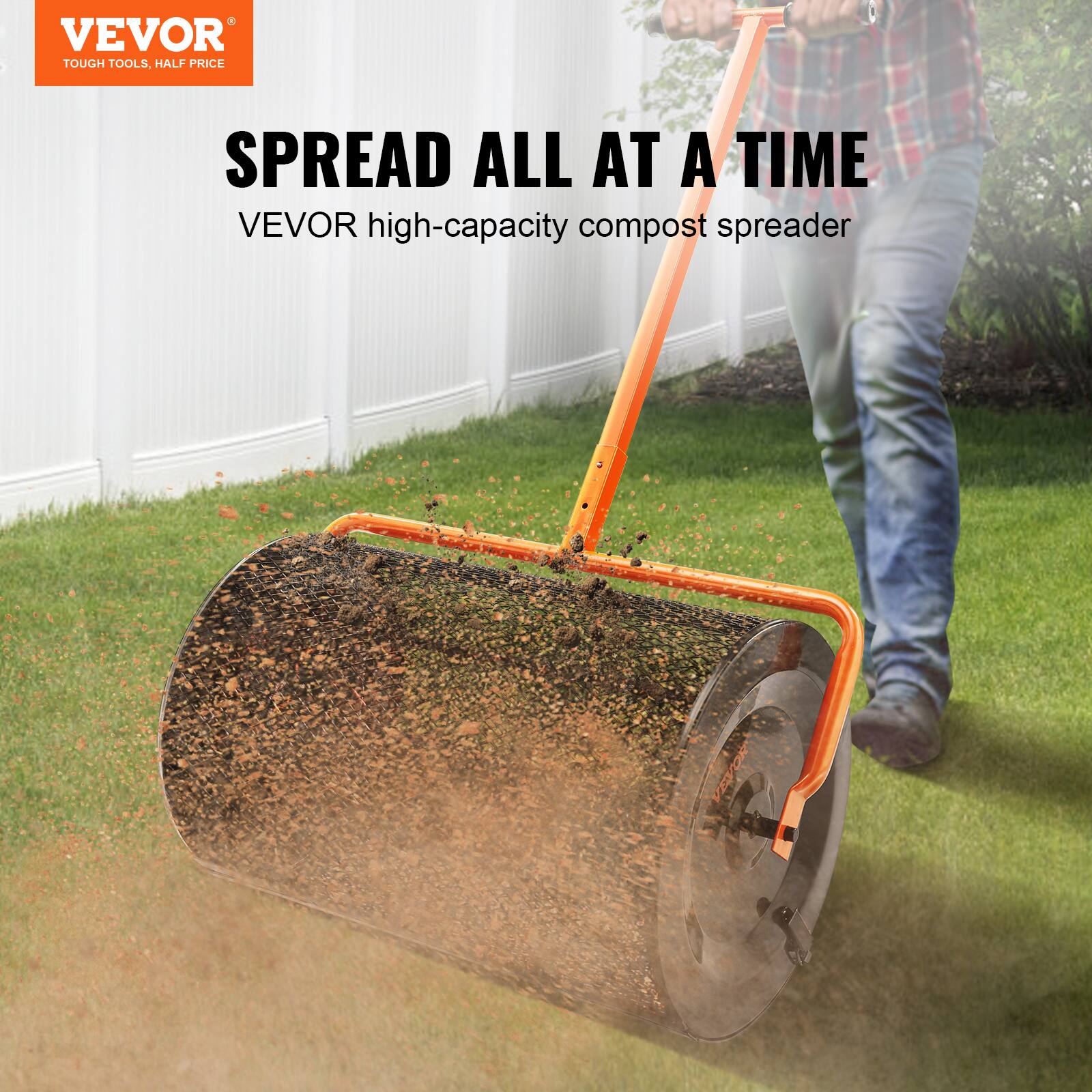 VEVOR  
TOUGH TOOLS, HALF PRICE  

SPREAD ALL AT A TIME  
VEVOR high-capacity compost spreader