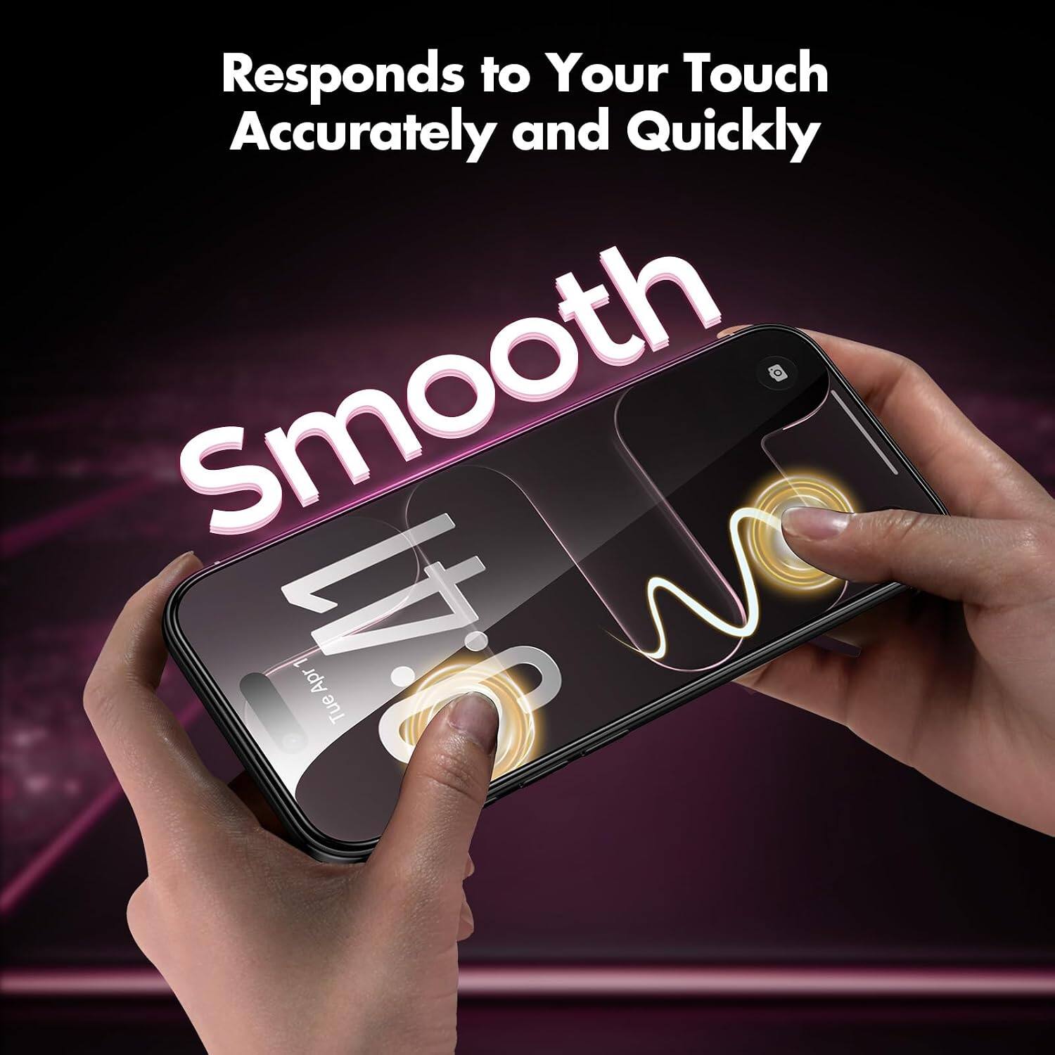 Responds to Your Touch Accurately and Quickly  
Smooth  
41  
1 Apr  
Tue