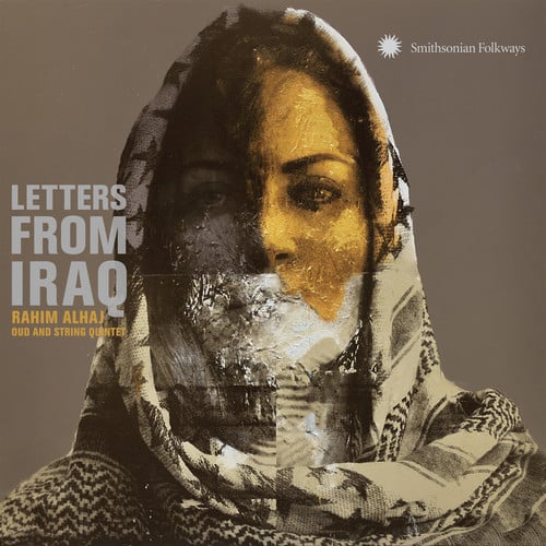 Rahim Alhaj - Letters from Iraq: Oud & String Quintet   - COMPACT DISCS [CD] price history on PriceWatchPro