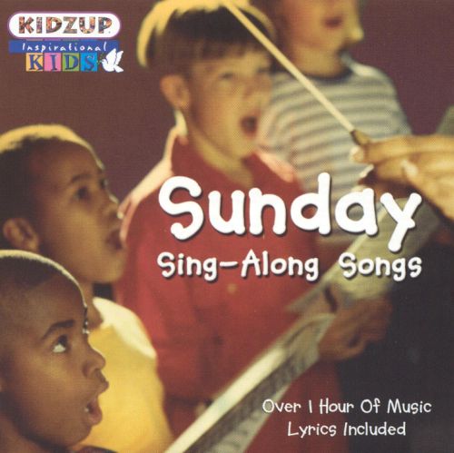 Best Buy: Sunday Sing Along Songs [Kidzup 2005] [CD]