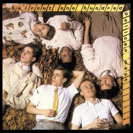 Front. Haircut 100 - Pelican West: Deluxe Edition - COMPACT DISCS.