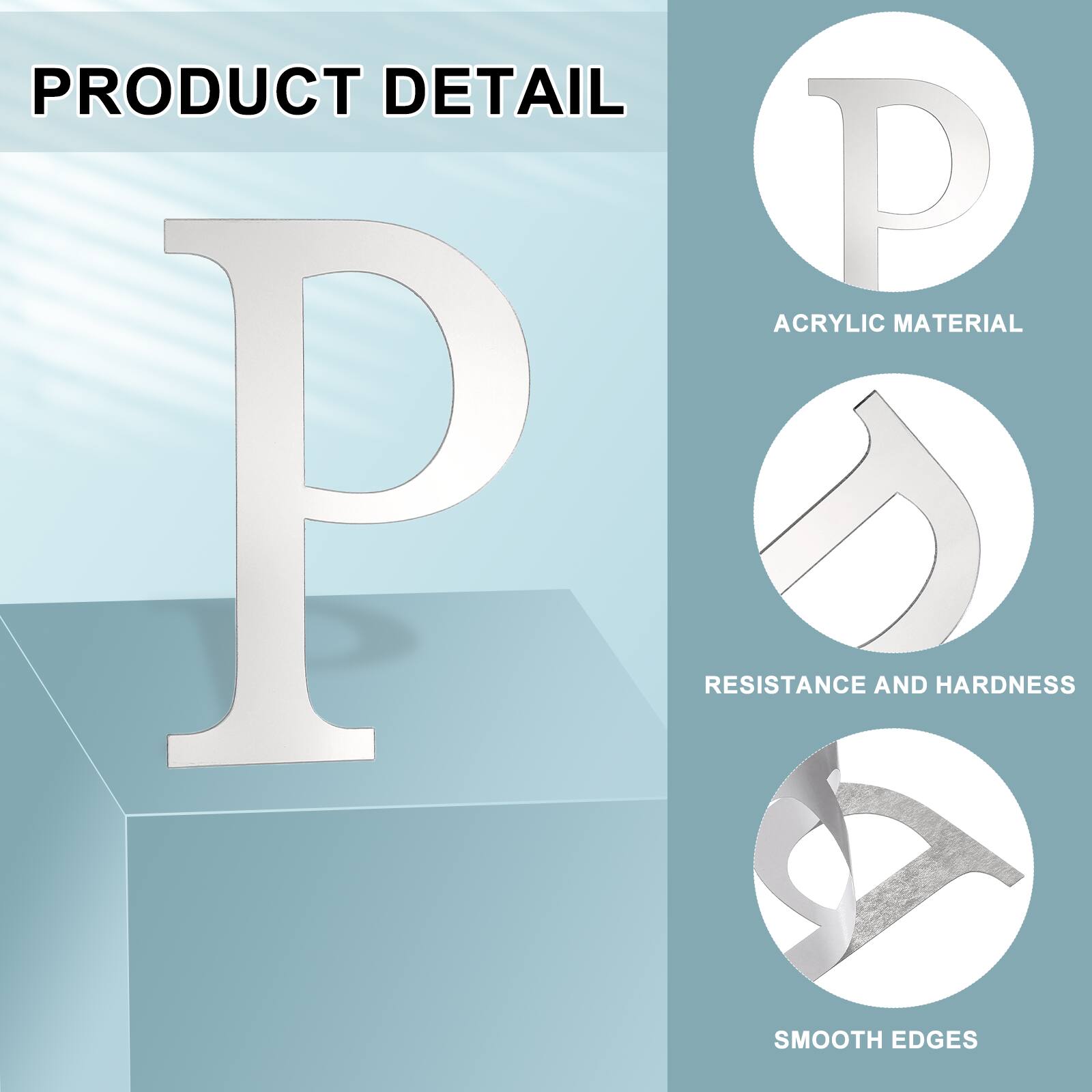 PRODUCT DETAIL  
- ACRYLIC MATERIAL  
- RESISTANCE AND HARDNESS  
- SMOOTH EDGES