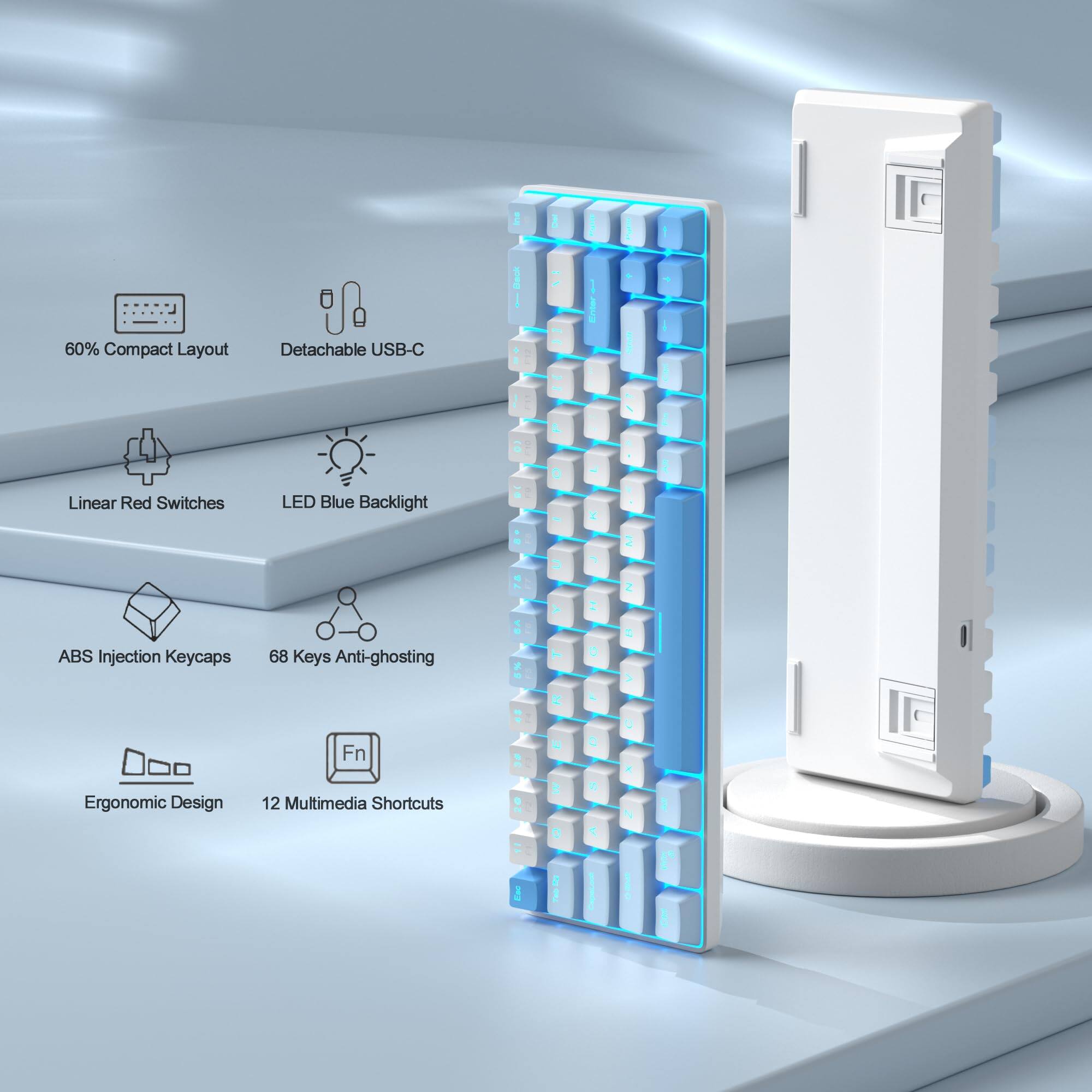 - 60% Compact Layout
- Detachable USB-C
- Linear Red Switches
- LED Blue Backlight
- 2 ABS Injection Keycaps
- 68 Keys
- Anti-ghosting
- Fn
- Ergonomic Design
- 12 Multimedia Shortcuts