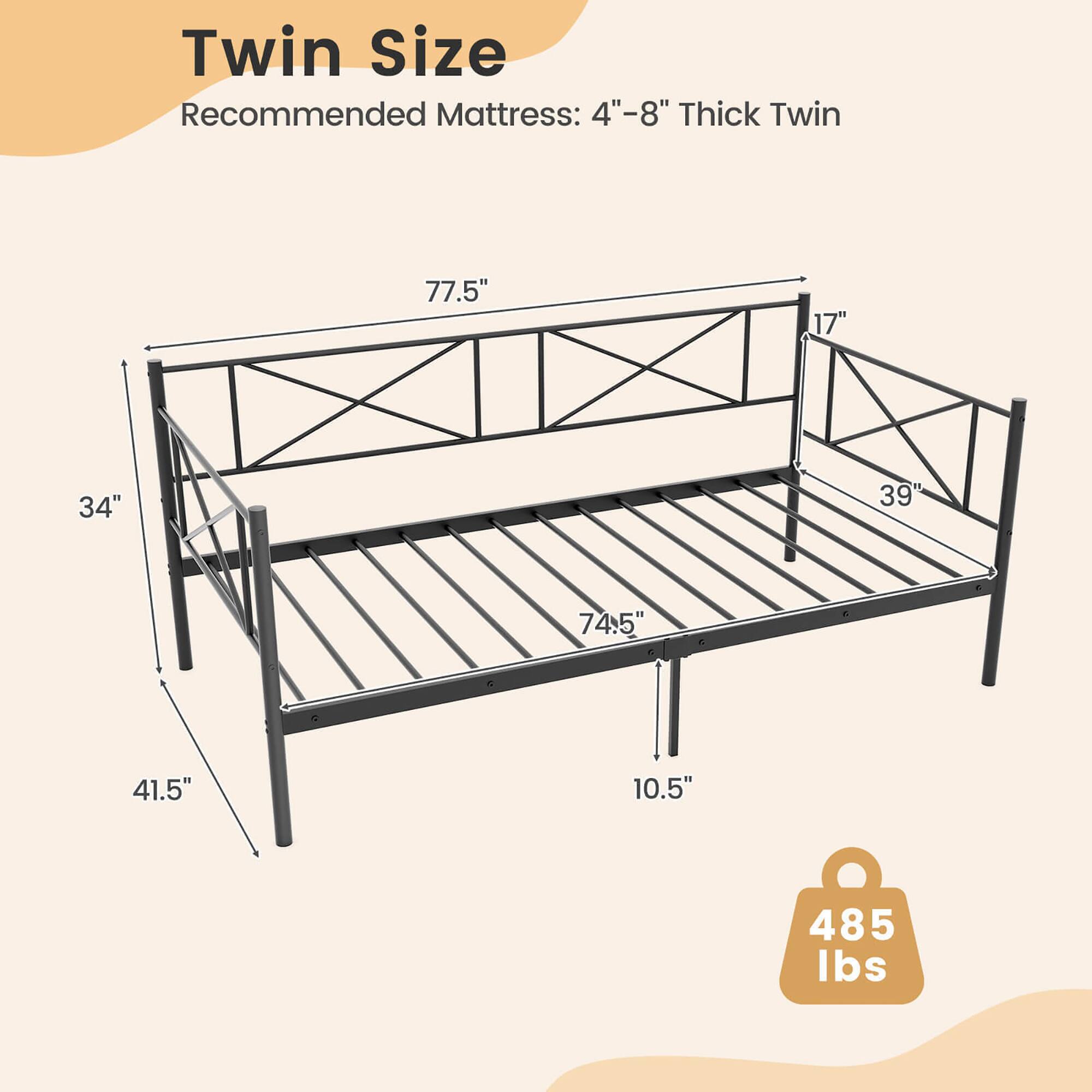 Twin Size  
Recommended Mattress: 4"-8" Thick Twin  

77.5"  
34"  
41.5"  
17"  
39"  
74.5"  
10.5"  
485 lbs