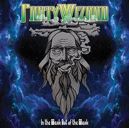 Party Wizard - In The Mask Not Of The Mask - VINYL LP