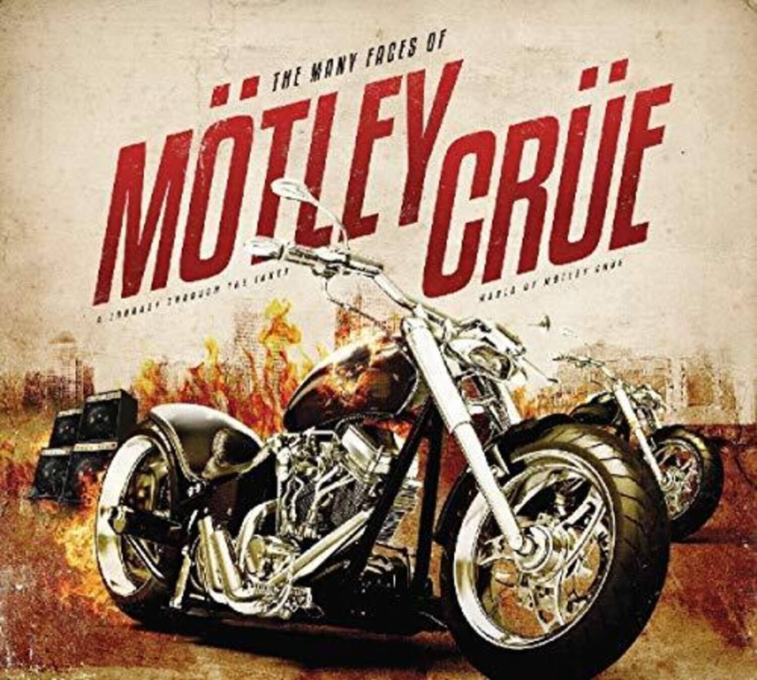 The Many Faces of  
Mötley Crüe  
A Journey Through the Years