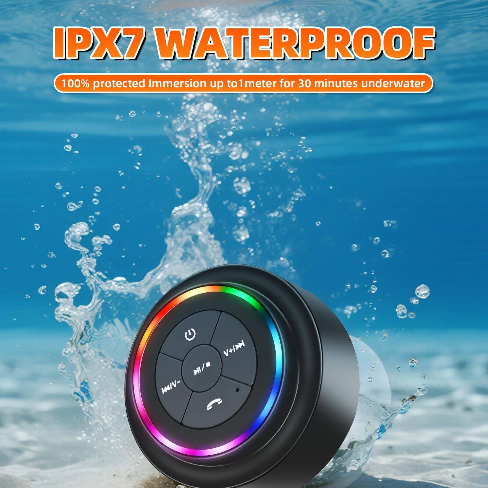 IPX7 WATERPROOF  
100% protected Immersion up to 1 meter for 30 minutes underwater