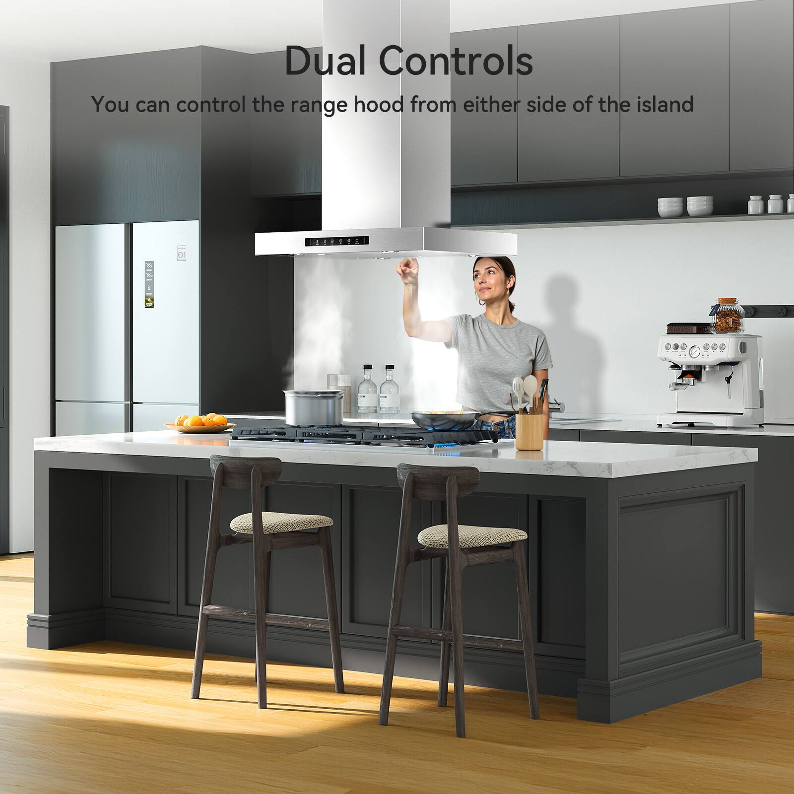 Dual Controls
You can control the range hood from either side of the island
ROS ENTR 3 01 90