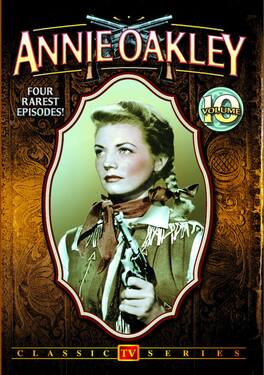 Annie Oakley - Volume 10 - DVD