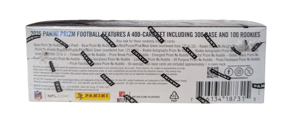 2025 PANINI PRIZM FOOTBALL FEATURES A 400-CARD SET INCLUDING 300 BASE AND 100 ROOKIES

Also look for these randomly inserted cards:
- Base Prize No Huddle
- Base Prizm No Huddle (Red/Purple/Pink/Neon Green, numbered from 125 to 10)
- Rookie No Huddle
- Rookie Prizm No Huddle (Red/Pink/Neon Green, numbered from 125 to 10)
- Rookie Autographs Prizm No Huddle
- Rookie Autographs Prizm No Huddle (Red/Pink/Neon Green, numbered from 10 to 1)
- Firework Prizm No Huddle
- Prizm Break Prizm No Huddle
- Emergent Prizm No Huddle
- Global Prizm No Huddle
- Prizmatic Prizm No Huddle
- Variations Prizm No Huddle
- Lock Prizm No Huddle
- All Purpose Prizm No Huddle
- Prizm Flashback Prizm No Huddle
- Rookie Prizm No Huddle

