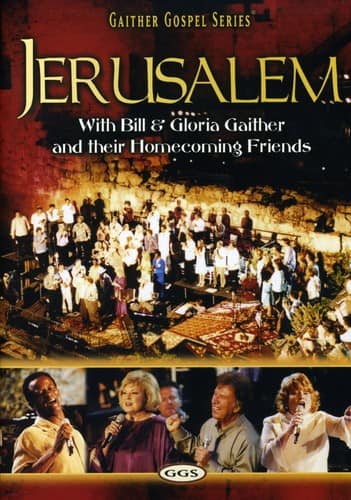 Bill Gaither - Jerusalem Homecoming   - DVD price history on PriceWatchPro