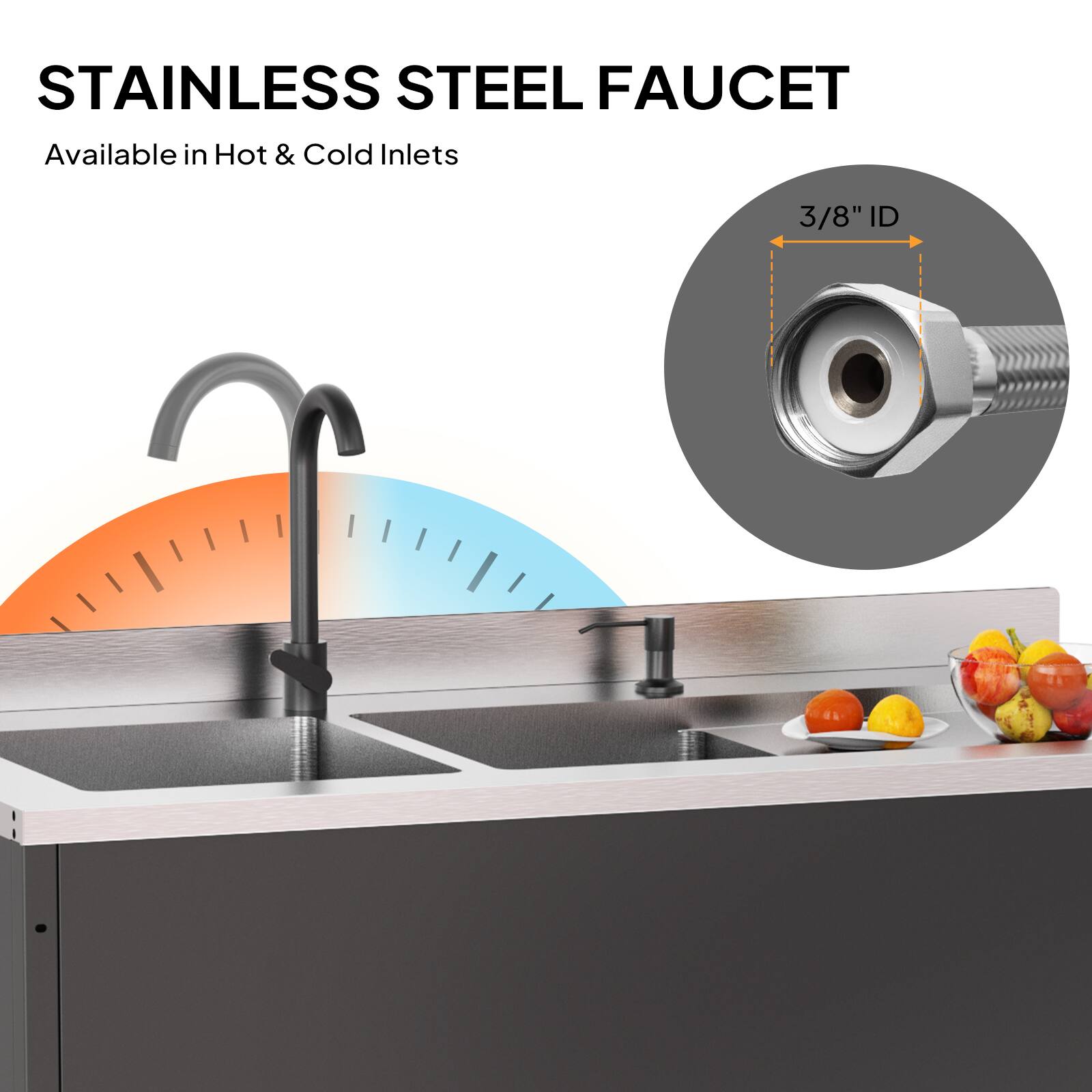 STAINLESS STEEL FAUCET  
Available in Hot & Cold Inlets  
3/8" ID