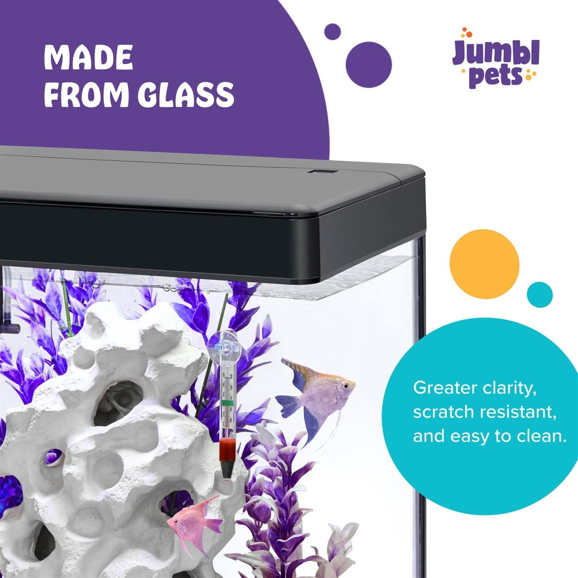MADE FROM GLASS

Greater clarity, scratch resistant, and easy to clean.

Jumbl pets